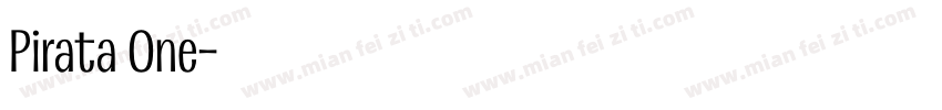 Pirata One字体转换